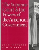 Book cover for The Supreme Court & the Powers of the American Government