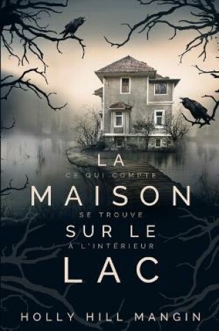 Cover of La Maison sur le lac