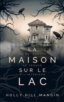 Book cover for La Maison sur le lac