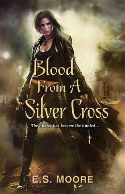 Book cover for Blood from a Silver Cross