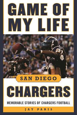 Book cover for Game of My Life San Diego Chargers
