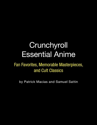 Book cover for Crunchyroll Essential Anime