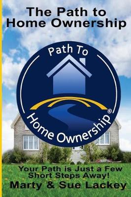 Cover of The Path To Home Ownership