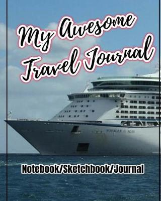 Book cover for My Awesome Travel Journal