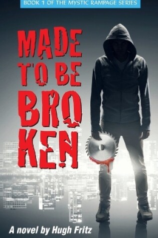 Cover of Made to Be Broken