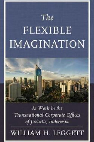 Cover of The Flexible Imagination