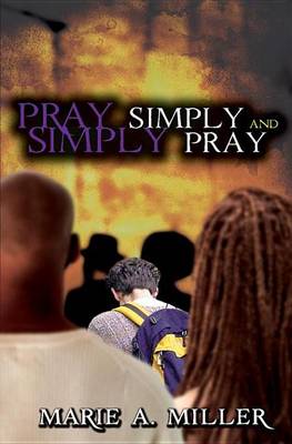 Cover of Pray Simply-Simply Pray