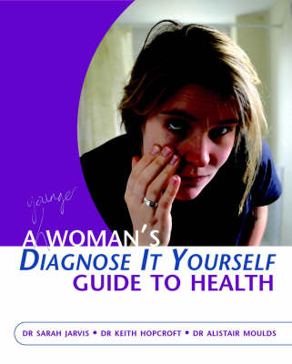 Book cover for A Woman's Diagnose-It-Yourself Guide to Health