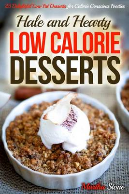 Book cover for Hale and Hearty Low Calorie Desserts