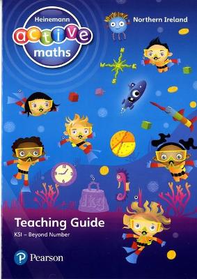 Book cover for Heinemann Active Maths Northern Ireland - Key Stage 1 - Beyond Number - Teaching Guide