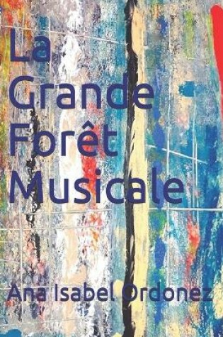 Cover of La Grande Foret Musicale