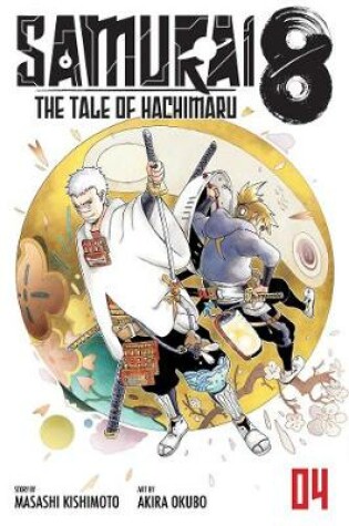 Cover of Samurai 8: The Tale of Hachimaru, Vol. 4