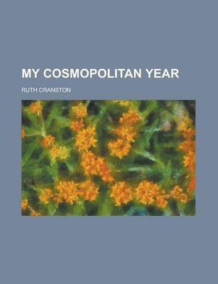 Book cover for My Cosmopolitan Year