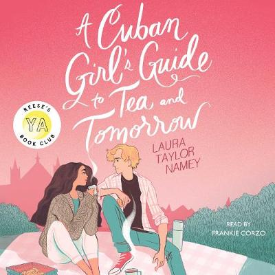 Book cover for A Cuban Girl's Guide to Tea and Tomorrow