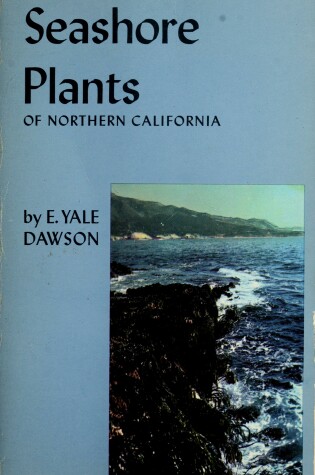 Cover of Seashore Plants of Northern California