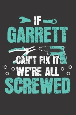 Cover of If GARRETT Can't Fix It