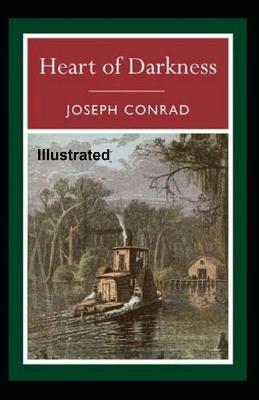 Book cover for Heart of Darkness Illustrated By