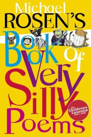 Cover of Michael Rosen's Book of Very Silly Poems