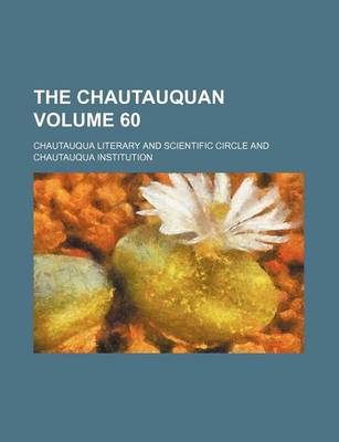 Book cover for The Chautauquan Volume 60