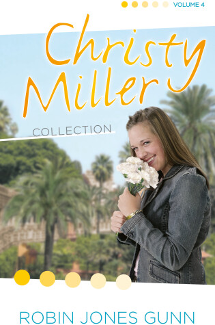 Cover of Christy Miller Collection, Vol 4