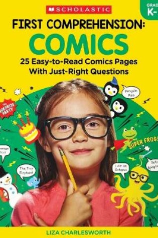 Cover of First Comprehension: Comics