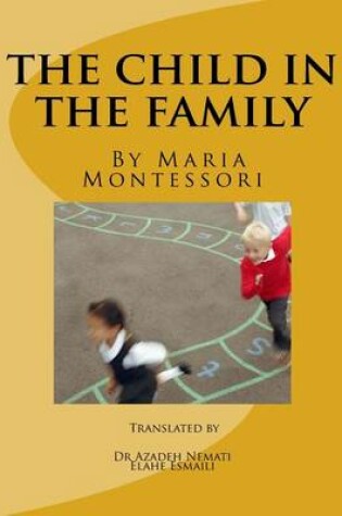 Cover of The Child in the Family