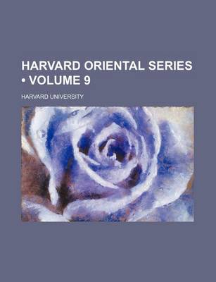 Book cover for Harvard Oriental Series (Volume 9)