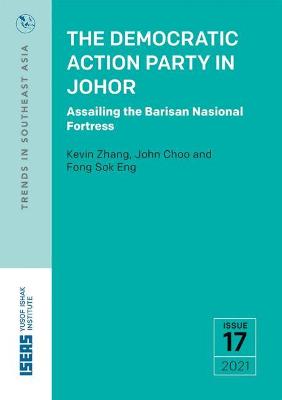 Book cover for The Democratic Action Party in Johor