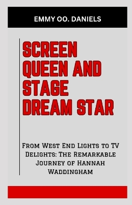 Book cover for Screen Queen and Stage Dream Star