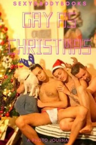 Cover of Gay As Christmas