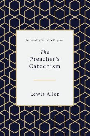 Cover of The Preacher's Catechism