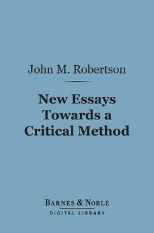 Cover of New Essays Towards a Critical Method (Barnes & Noble Digital Library)