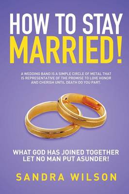 Book cover for How to Stay Married!