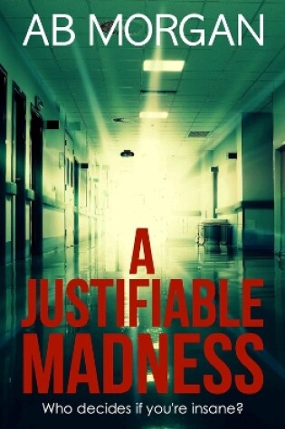 Cover of A Justifiable Madness