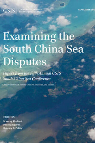 Cover of Examining the South China Sea Disputes