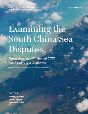 Book cover for Examining the South China Sea Disputes