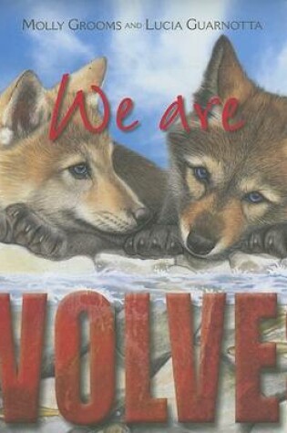 Cover of We Are Wolves