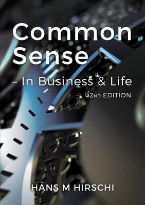 Book cover for Common Sense - In Business & in Life