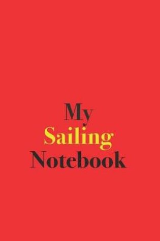 Cover of My Sailing Notebook