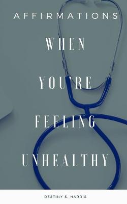 Book cover for When You're Feeling Unhealthy