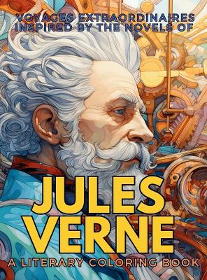 Cover of Voyages Extraordinaires Inspired by the Novels of Jules Verne