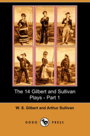 Cover of The 14 Gilbert and Sullivan Plays, Part 1