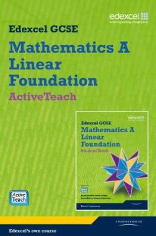 Cover of GCSE Maths Edexcel 2010: Spec A Foundation ActiveTeach Pack with CDROM