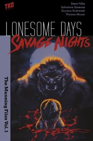 Cover of Lonesome Days, Savage Nights Box Set