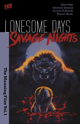 Book cover for Lonesome Days, Savage Nights Box Set