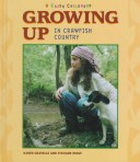 Book cover for Growing Up in Crawfish Country