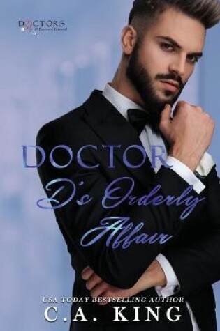 Cover of Doctor D's Orderly Affair