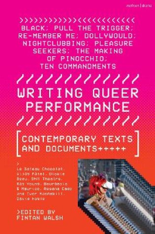 Cover of Writing Queer Performance