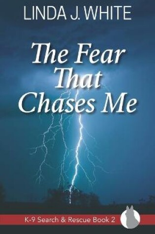 Cover of The Fear That Chases Me