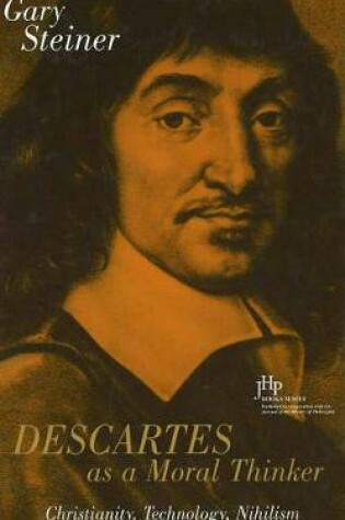 Cover of Descartes As A Moral Thinker